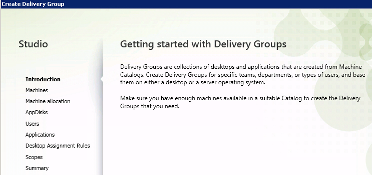 Getting Start with Citrix Delivery Groups